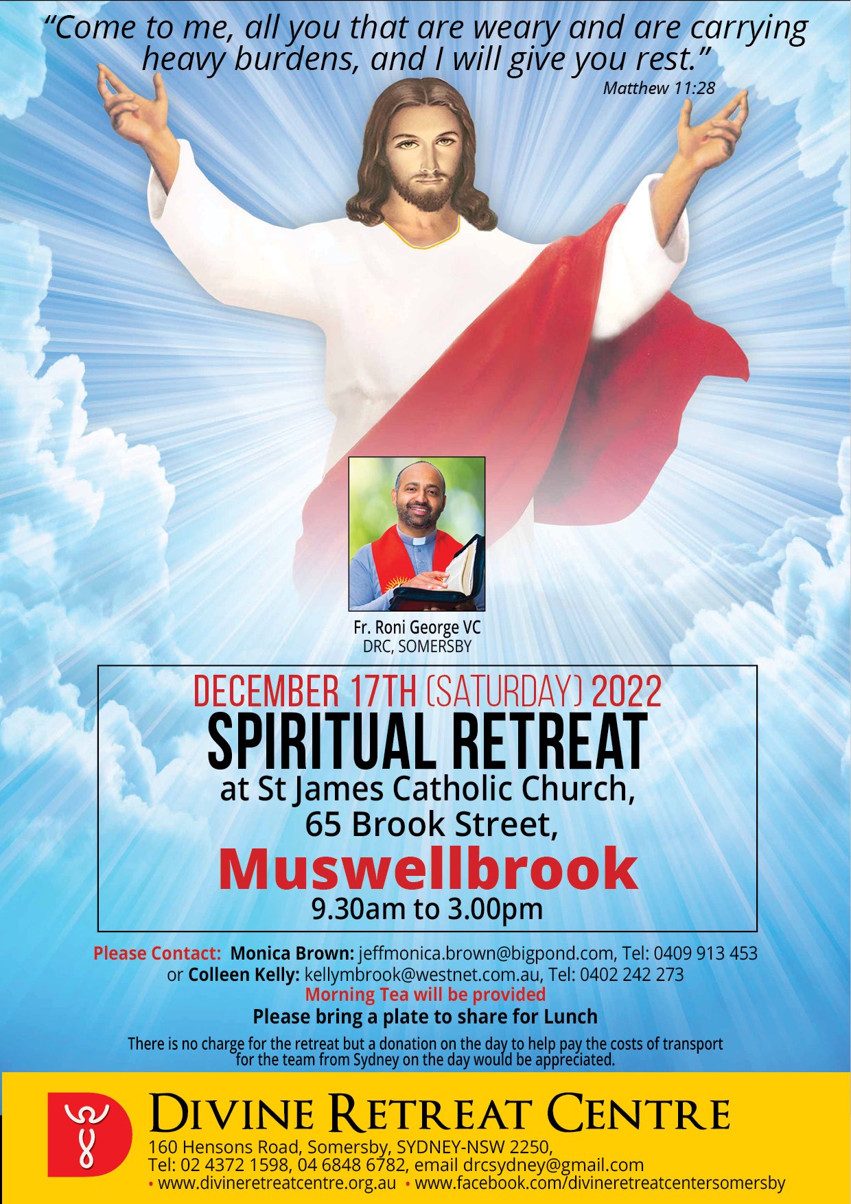 SPIRITUAL RETREAT Muswellbrook Catholic Parish St James & St Thomas